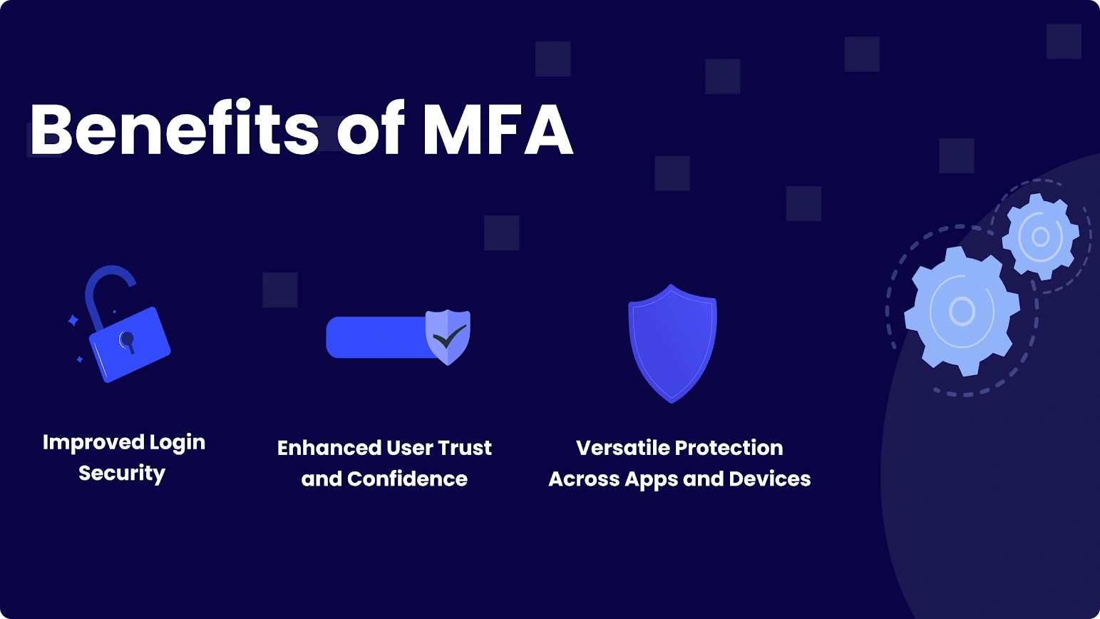Benefits of Multi-Factor Authentication