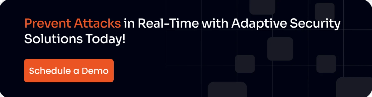  Prevent Attacks in Real-Time with Adaptive Security Solutions Today!