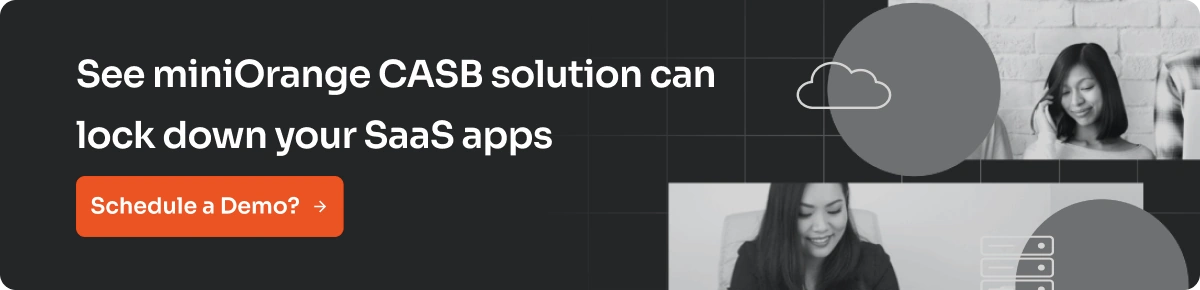 sase-vs-casb: Schedule demo to explore CASB features