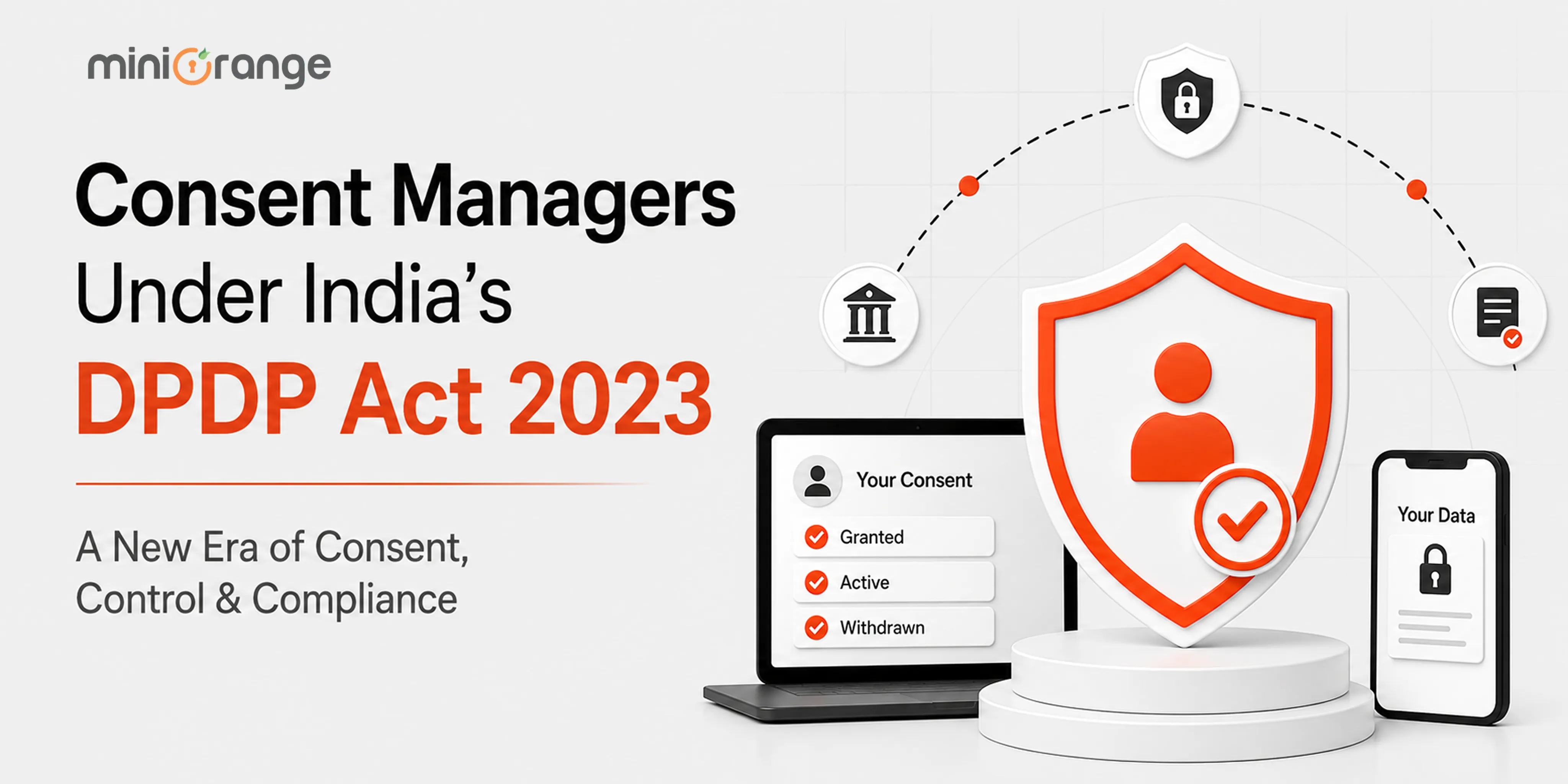 Consent Managers Under India's DPDP Act 2023