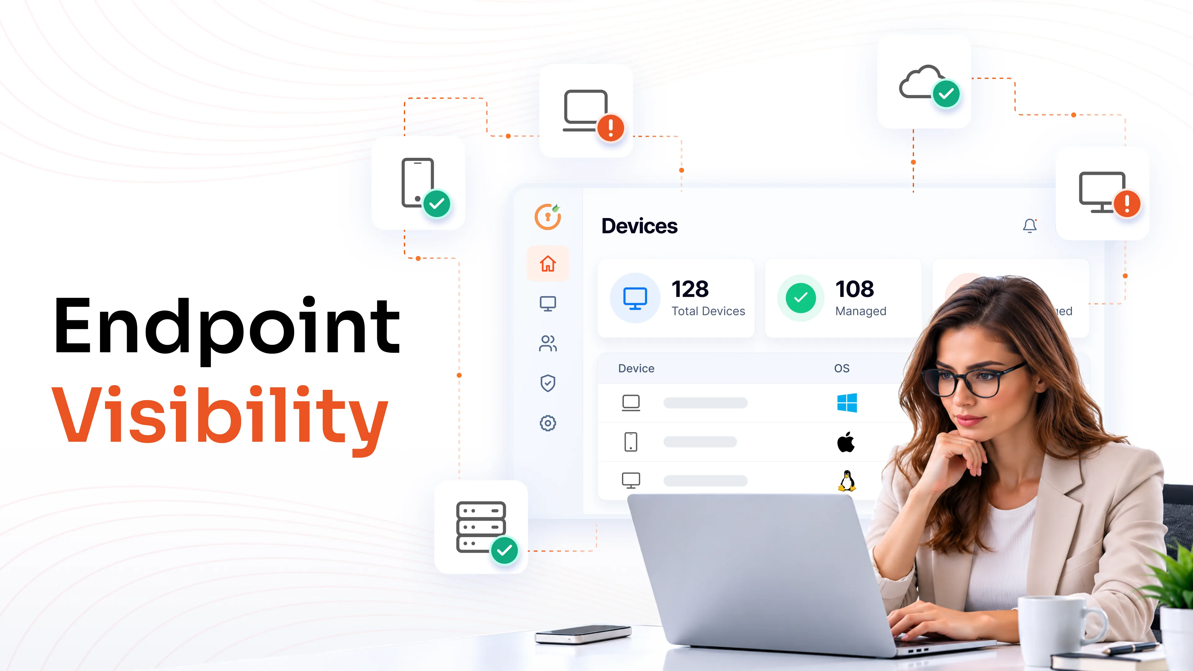 Endpoint Visibility: How to Find and Secure the Devices Your IT Team Can't See