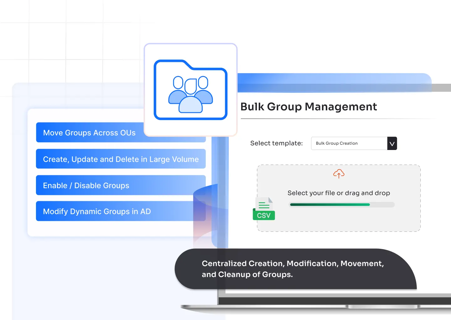 Active Directory Bulk Group Management