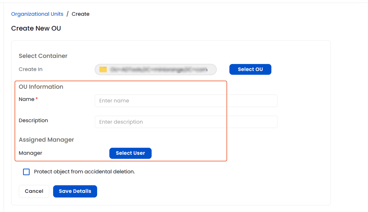 Enter OU information and select user to assign as manager | OU Management