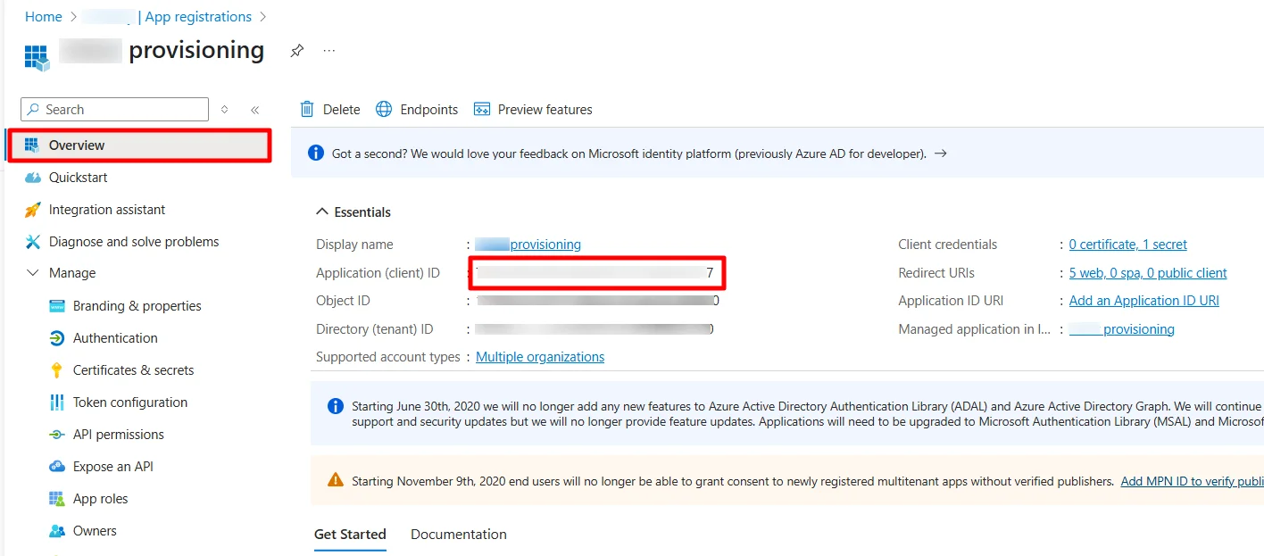 Office 365 Provisioning  : Go to Overview and copy Application (client) ID