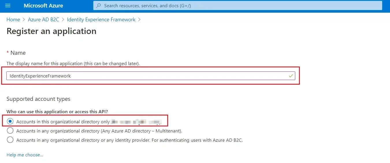 Azure B2C SSO : Enter Name and Supported Account type