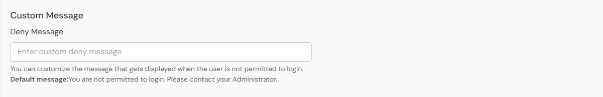 Adaptive Authentication: Customize Deny message