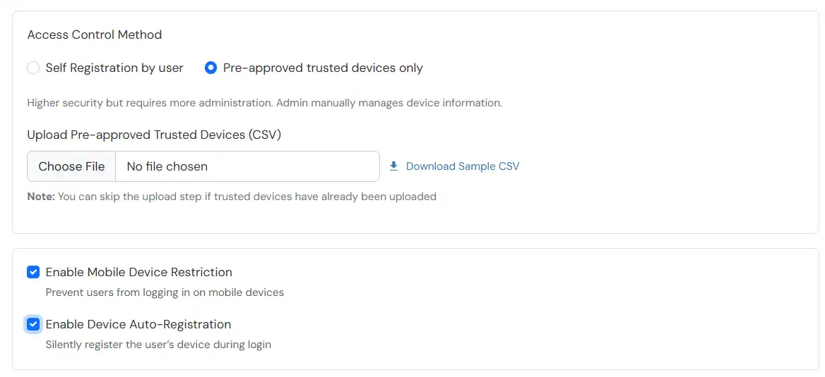 Adaptive Authentication: Pre-Approved Restriction