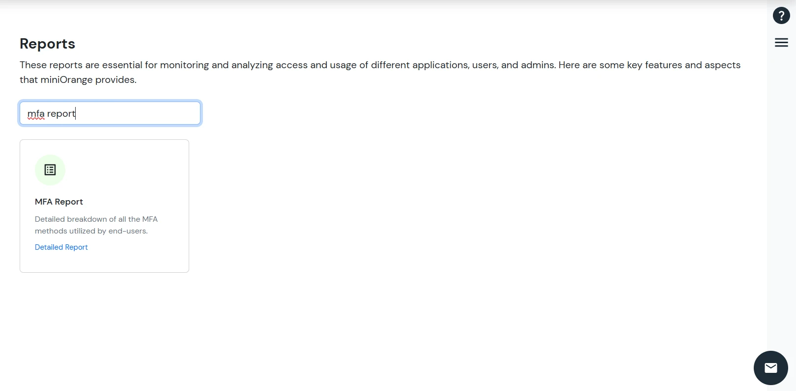 miniOrange Identity Platform Admin Handbook: Go to Reports, and search for MFA Report