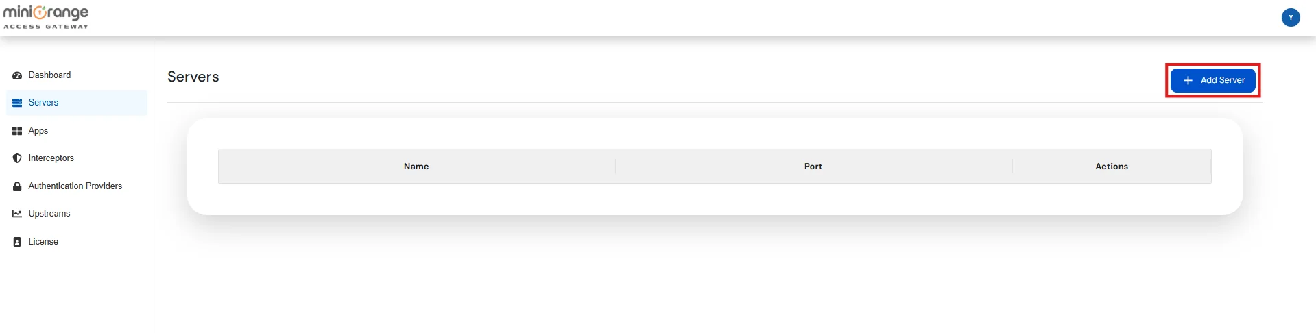 Setup miniOrange Access Gateway : Navigate to Servers, and click Add Server