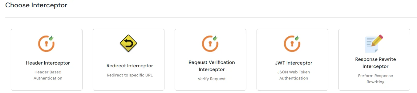 Setup miniOrange Access Gateway : Select Interceptor Type