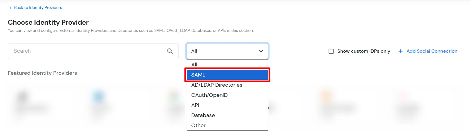 PingOne as IDP :  Select SAML from dropdown