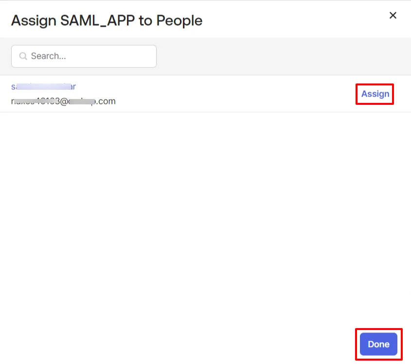 Configure Okta as SAML IDP : Click on Assign link