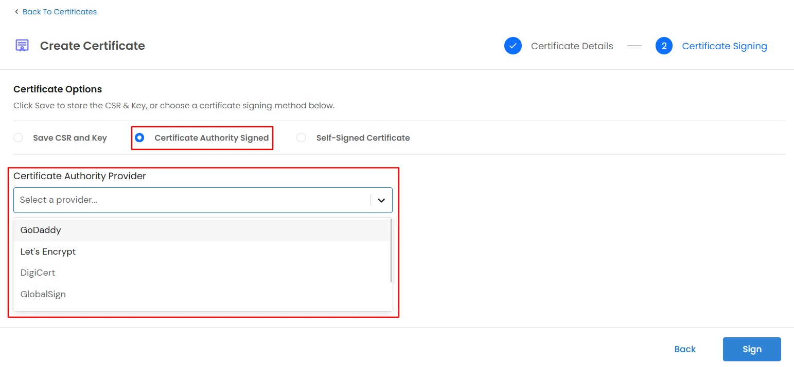 Certificate Manager - Select certificate Authority Signed