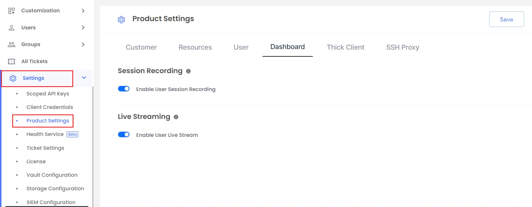 Privileged Access Management Admin Handbook: Navigate to Settings -> Product Settings -> Dashboard