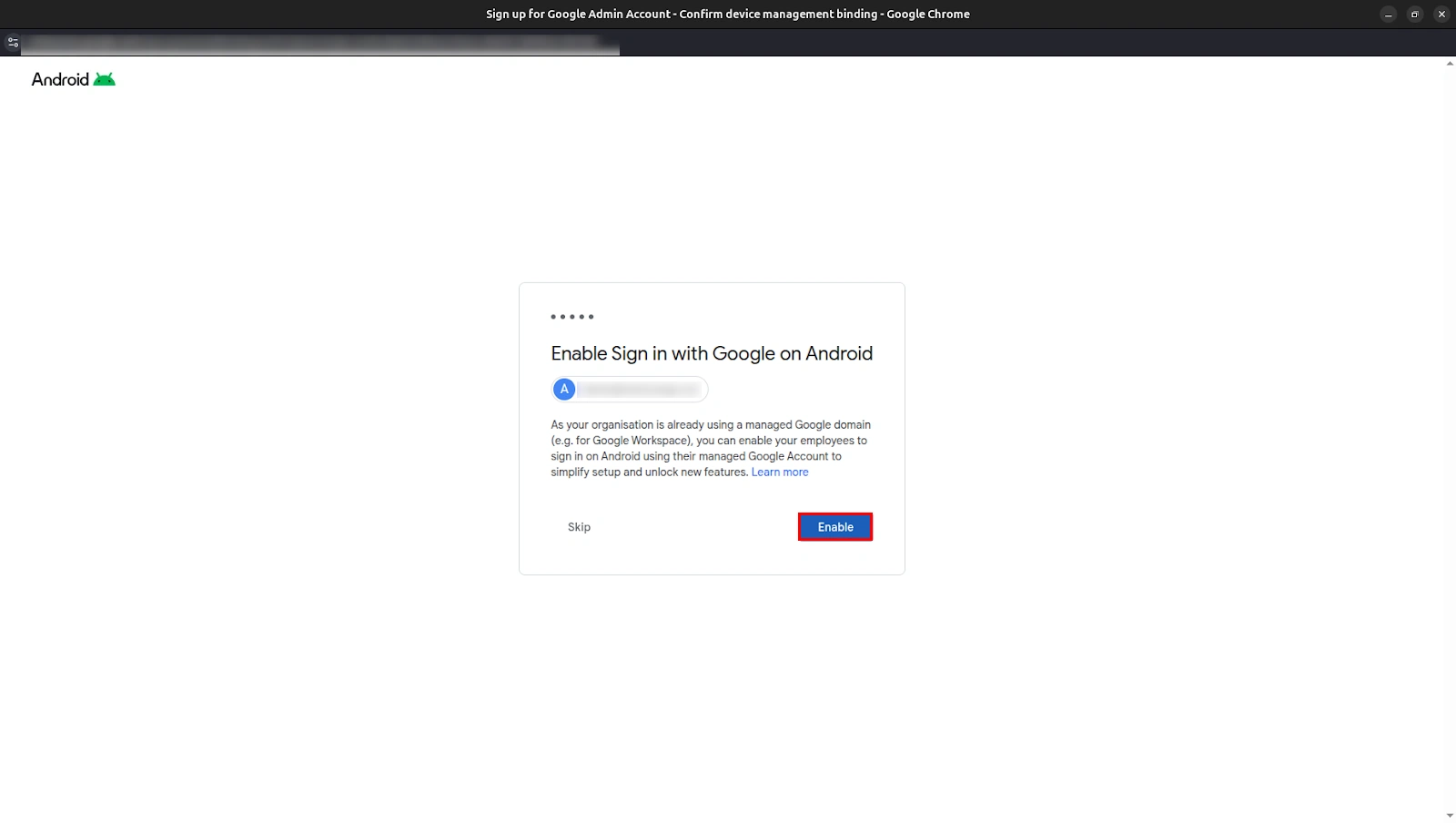 Android for Work registration MDM- click enabled