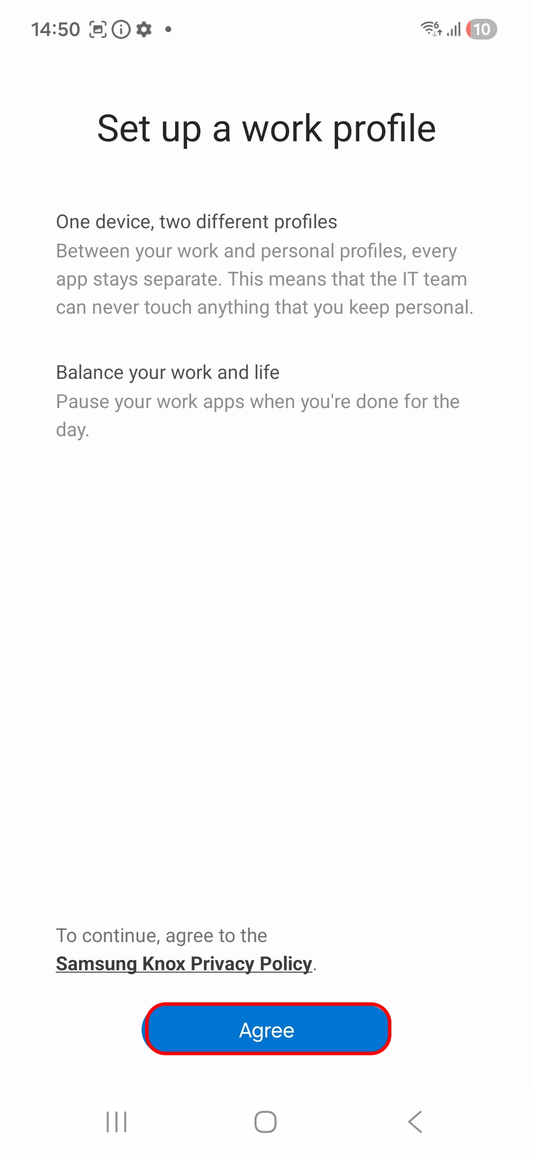 Agree to Android Enterprise MDM enrollment terms on device during Work Profile setup