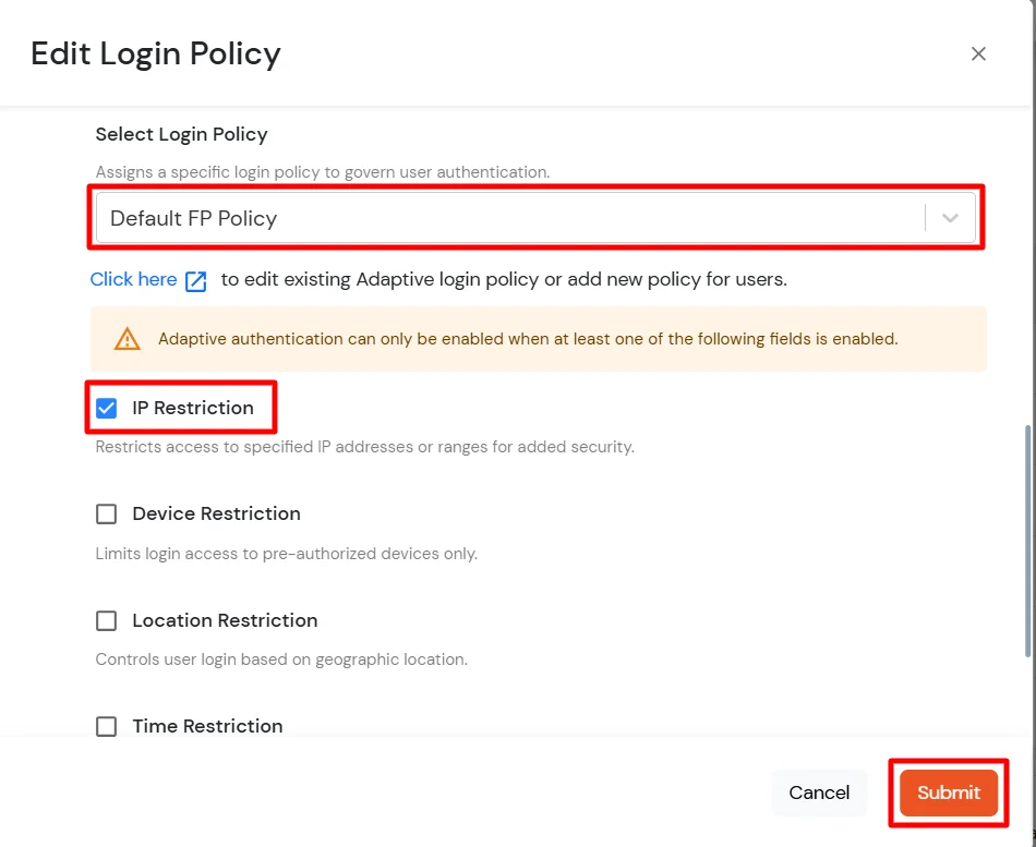Select Login Policy from dropdown and check IP Restriction option